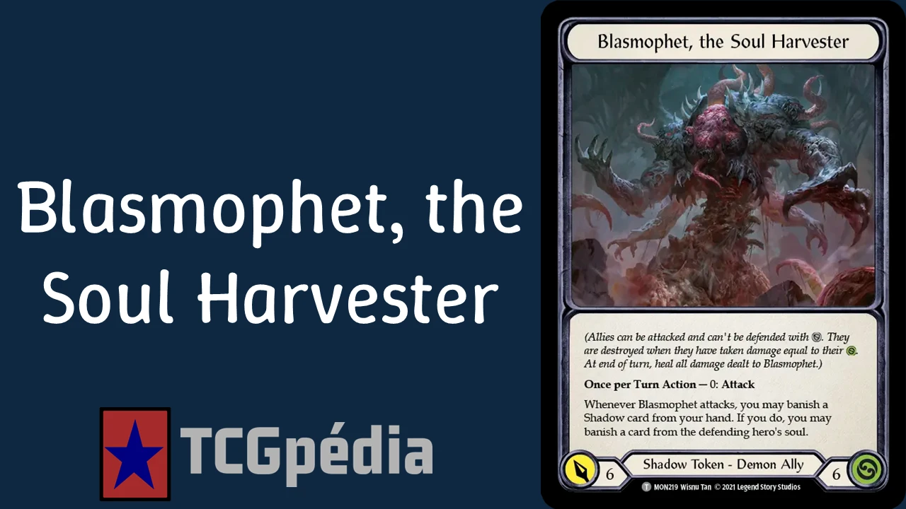 Blasmophet, the Soul Harvester « TCGpédia
