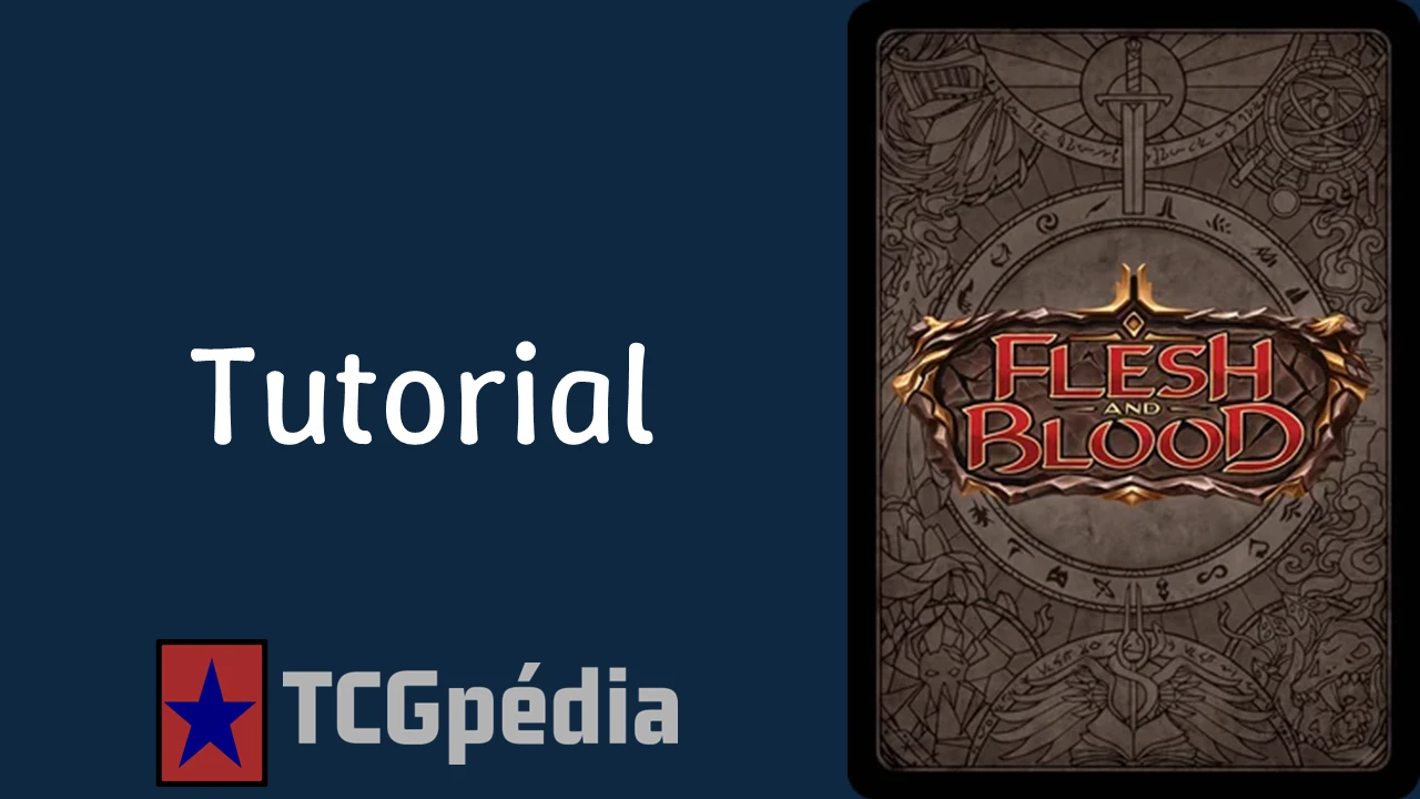 Como jogar Flesh and Blood « TCGpédia
